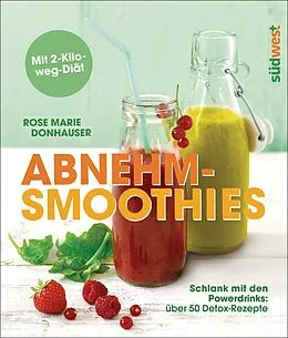 E-Book (epub) Abnehm-Smoothies von Rose Marie Donhauser