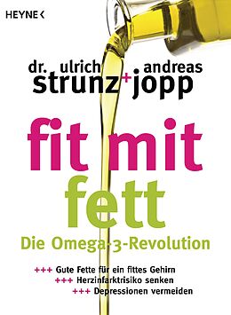 E-Book (epub) Fit mit Fett von Ulrich Strunz, Andreas Jopp