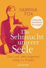 E-Book (epub) Die Sehnsucht unserer Seele von Sabrina Fox