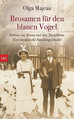 E-Book (epub) Brosamen für den blauen Vogel von Olga Majeau