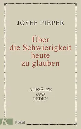 E-Book (epub) Schwierigkeit von Josef Pieper