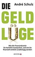 E-Book (epub) Die Geldlüge von andré schulz verlag