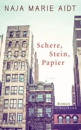 E-Book (epub) Schere, Stein, Papier von Naja Marie Aidt