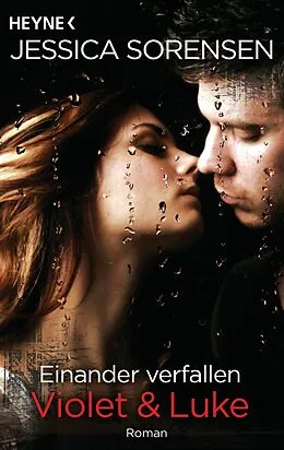 E-Book (epub) Einander verfallen. Violet &amp; Luke von Jessica Sorensen