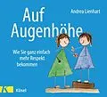 E-Book (epub) Auf Augenhöhe von Andrea Lienhart
