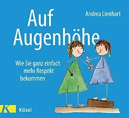 E-Book (epub) Auf Augenhöhe von Andrea Lienhart