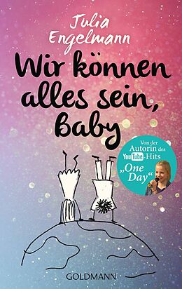 E-Book (epub) Wir können alles sein, Baby von Julia Engelmann