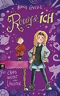 E-Book (epub) Roddy und ich - Chaos währt am längsten von Bruce Coville
