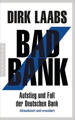 E-Book (epub) Bad Bank von Dirk Laabs
