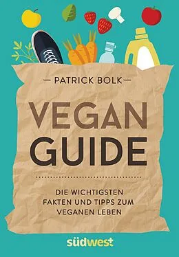 E-Book (epub) Vegan-Guide von Patrick Bolk