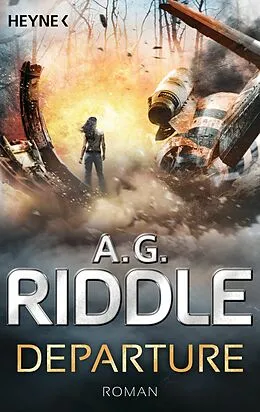 E-Book (epub) Departure von A. G. Riddle