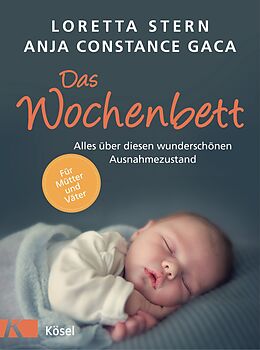 E-Book (epub) Das Wochenbett von Loretta Stern, Anja Constance Gaca