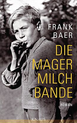 E-Book (epub) Die Magermilchbande von Frank Baer
