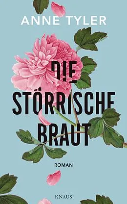 E-Book (epub) Die störrische Braut von Anne Tyler