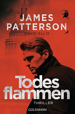 E-Book (epub) Todesflammen von James Patterson, David Ellis