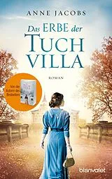 E-Book (epub) Das Erbe der Tuchvilla von Anne Jacobs