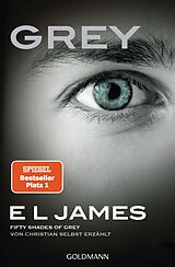 E-Book (epub) Grey - Fifty Shades of Grey von Christian selbst erzählt von E L James