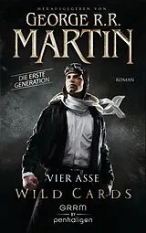 ePUB Wild Cards. Die erste Generation 01 - Vier Asse von George R.R. Martin