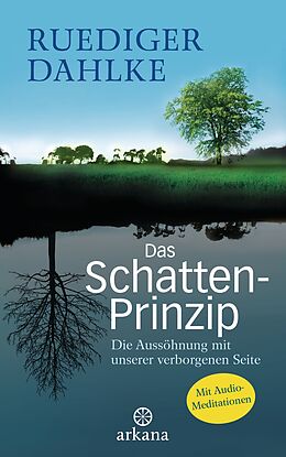E-Book (epub) Das Schatten-Prinzip von Ruediger Dahlke