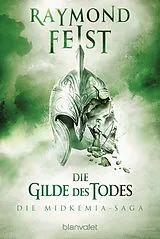 E-Book (epub) Die Midkemia-Saga 3 von Raymond Feist