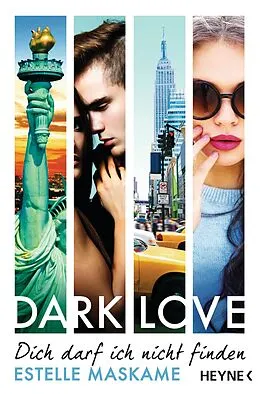 E-Book (epub) DARK LOVE - Dich darf ich nicht finden von Estelle Maskame