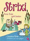 E-Book (epub) Strixi - Eine Eule geht baden von Christine Fehér