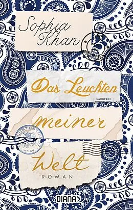 E-Book (epub) Das Leuchten meiner Welt von Sophia Khan