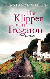 E-Book (epub) Die Klippen von Tregaron von Constanze Wilken