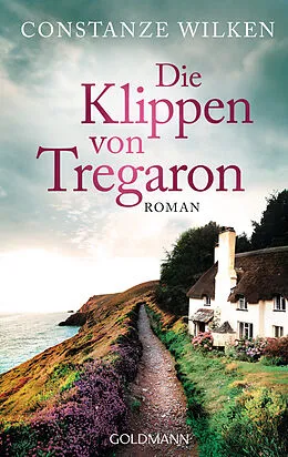 E-Book (epub) Die Klippen von Tregaron von Constanze Wilken