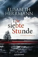 E-Book (epub) Die siebte Stunde von Elisabeth Herrmann