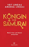 E-Book (epub) Königin und Samurai von Veit Lindau, Andrea Lindau