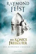 E-Book (epub) Die Midkemia-Chronik 2 von Raymond Feist