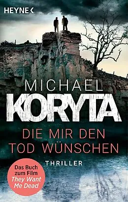 E-Book (epub) Die mir den Tod wünschen von Michael Koryta