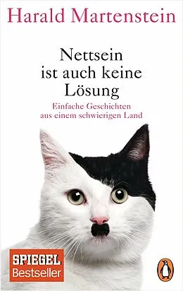 E-Book (epub) Nettsein ist auch keine Lösung von Harald Martenstein