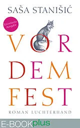 E-Book (epub) Vor dem Fest (Erweiterte Ausgabe) von Saa Stanii