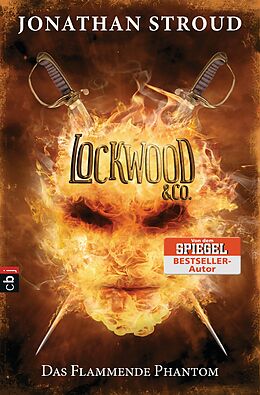 E-Book (epub) Lockwood &amp; Co. - Das Flammende Phantom von Jonathan Stroud