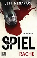 E-Book (epub) Das Spiel - Rache von Jeff Menapace