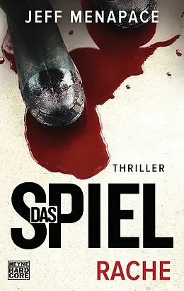 E-Book (epub) Das Spiel - Rache von Jeff Menapace