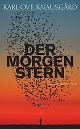 E-Book (epub) Der Morgenstern von Karl Ove Knausgård