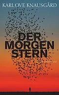 E-Book (epub) Der Morgenstern von Karl Ove Knausgård