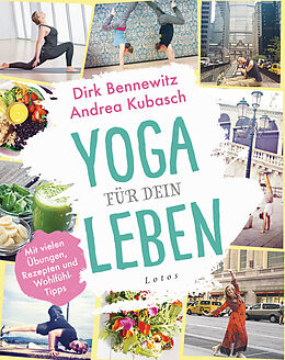 E-Book (epub) Yoga für dein Leben von Dirk Bennewitz, Andrea Kubasch