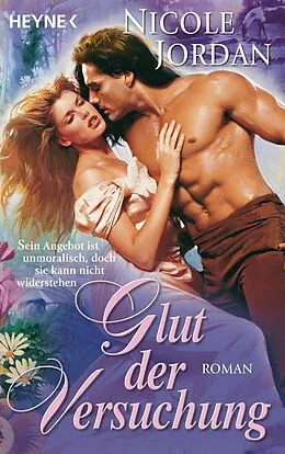 E-Book (epub) Glut der Versuchung von Nicole Jordan