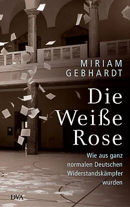 E-Book (epub) Die Weiße Rose von Miriam Gebhardt