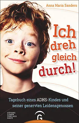 ePUB Ich dreh gleich durch! von Anna Maria Sanders