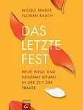E-Book (epub) Das letzte Fest von Florian Rauch, Nicole Rinder