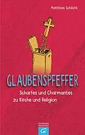 E-Book (epub) Glaubenspfeffer von Matthias Schlicht