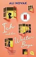 E-Book (epub) Ich und die Walter Boys von Ali Novak
