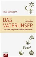 E-Book (epub) Das Vaterunser von Hans-Martin Barth