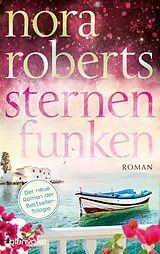 E-Book (epub) Sternenfunken von Nora Roberts