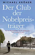 E-Book (epub) Der Club der Nobelpreisträger von Michael Kröher